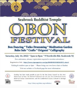 Obon Festival (SECC open 10-4 prior to Obon) @ seabrook buddhist temple